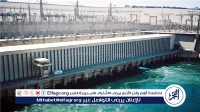 عاجل- مصر تحتفل بمرور 66 عامًا على بناء السد العالي رمز التنمية والإرادة الوطنية