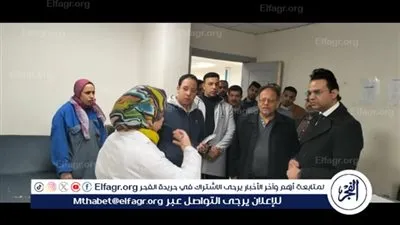 وكيل صحة سوهاج..جولة لليلة مفاجأة لمستشفى سوهاج العام 