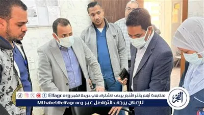 بالصور.. وكيل صحة الأقصر يتابع سير العمل بمستشفى الحميات 