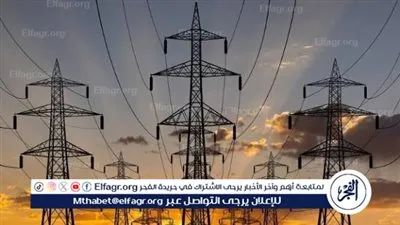 نائب بالبرلمان: الموافقة على مشروع الكهرباء 