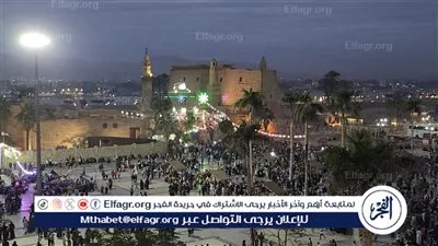 بالتفاصيل.. اعلان فعاليات الليله الختامية لمولد سيدي أبو الحجاج الأقصري
