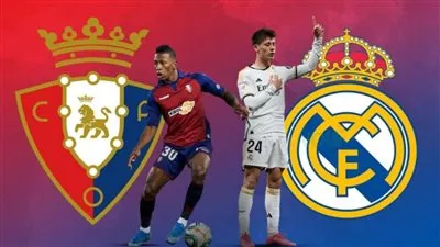 مشاهدة مباراة ريال مدريد وأوساسونا بث مباشر في الدوري الإسباني | يلا شوت