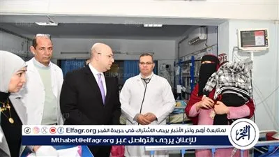 محافظ الفيوم يتفقد المستشفى العام ويوجه بتعديل نوبتجيات الأطباء ببعض الأقسام