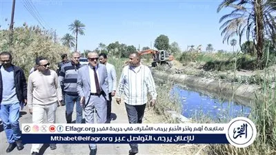 محافظ الأقصر يتفقد أعمال تطهير ترع السمان ورفع المخلفات.. ويوجه بالمتابعة اليومية
