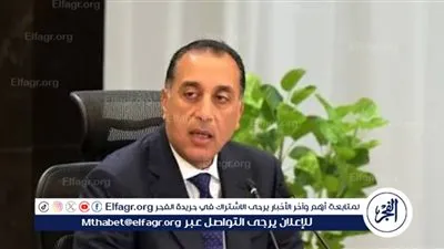 عاجل- رئيس الوزراء يوجه بتحديث السيناريوهات الاقتصادية لمواجهة تداعيات الحرب الإقليمية