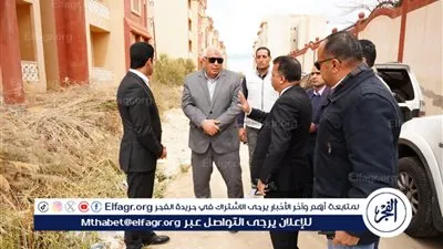 محافظ مطروح يتفقد مدينة الحمام ويعقد لقاء مع الجهاز التنفيذي وعدد من أهالي ومشايخ المدينة