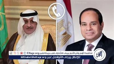 عاجل- السيسي وأمير تبوك يتبادلان التهاني بعيد الفطر ويؤكدان قوة العلاقات المصرية السعودية