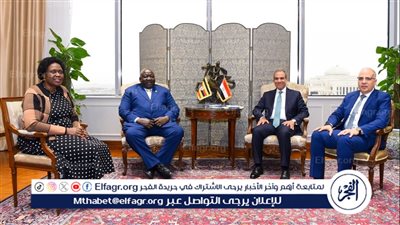 مصر وأوغندا تؤكدان تعزيز التعاون المائي والتنمية المستدامة خلال مشاورات (٢+٢) الوزارية