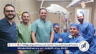 أستغرقت 10 ساعات.. جراحة دقيقة تنقذ يدًا من البتر بمستشفيات جامعة بني سويف